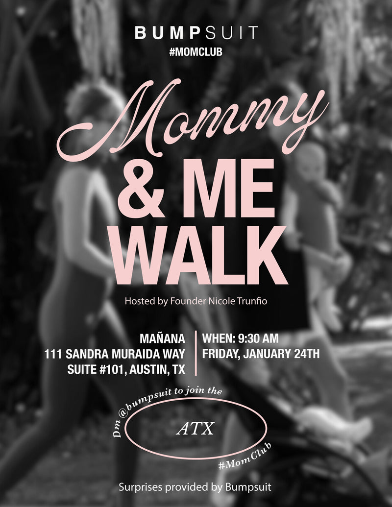 Mommy & Me Walk | Austin