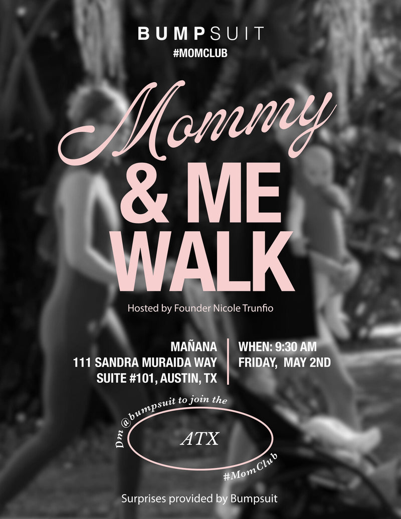 Mommy & Me Walk | Austin