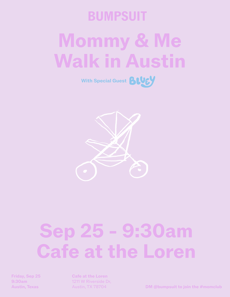 Mommy & Me Walk | Austin