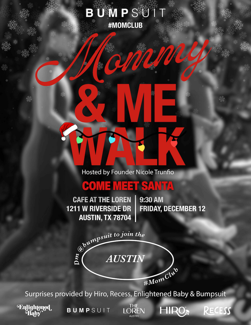 Holiday Mommy & Me Walk | Austin