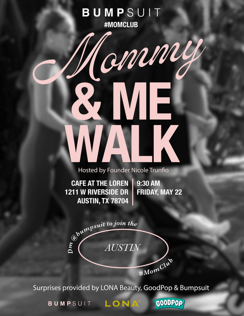 Mommy & Me Walk | Austin
